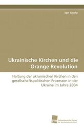 Ukrainische Kirchen und die Orange Revolution
