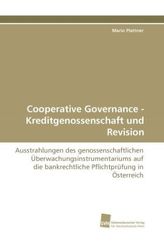 Cooperative Governance - Kreditgenossenschaft und Revision