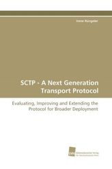 SCTP - A Next Generation Transport Protocol