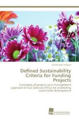 Defined Sustainability Criteria for Funding Projects
