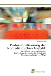Professionalisierung der biomedizinischen Analytik