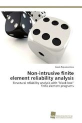 Non-intrusive finite element reliability analysis
