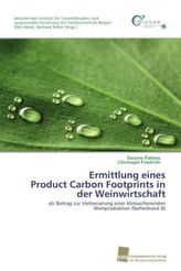 Ermittlung eines Product Carbon Footprints in der Weinwirtschaft