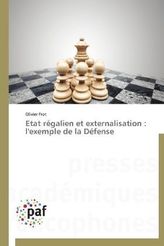 Etat régalien et externalisation : l'exemple de la Défense