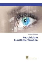 Retroiridiale Kunstlinsenfixation