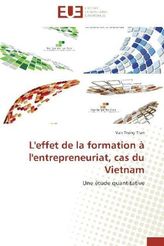 L'effet de la formation à l'entrepreneuriat, cas du Vietnam