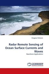Radar Remote Sensing of Ocean Surface Currents and Waves