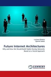 Future Internet Architectures