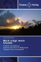 Mich trägt mein Glaube