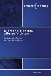 Niemand richten, alle aufrichten