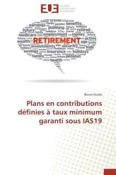 Plans en contributions définies à taux minimum garanti sous IAS19