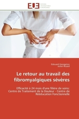 Le retour au travail des fibromyalgiques sévères