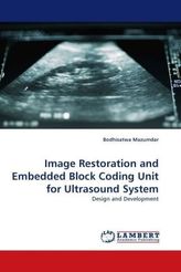 Image Restoration and Embedded Block Coding Unit for Ultrasound System