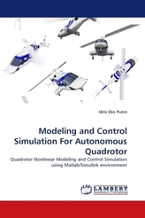 Modeling and Control Simulation For Autonomous Quadrotor