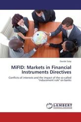 MiFID: Markets in Financial Instruments Directives
