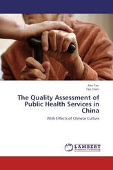The Quality Assessment of Public Health Services in China