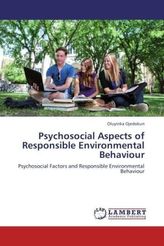 Psychosocial Aspects of Responsible Environmental Behaviour