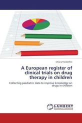 A European register of clinical trials on drug therapy in children