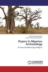 Papers in Nigerian Archaeology
