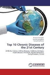 Top 10 Chronic Diseases of the 21st Century