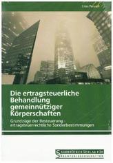 Die ertragsteuerliche Behandlung gemeinnütziger Körperschaften