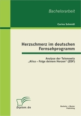 Herzschmerz im deutschen Fernsehprogramm