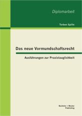 Das neue Vormundschaftsrecht