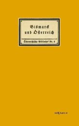Bismarck und Österreich