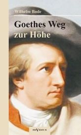Goethes Weg zur Höhe