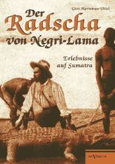 Der Radscha von Negri-Lama