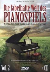 Die fabelhafte Welt des Pianospiels, m. Audio-CD. Bd.2