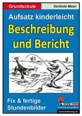 Beschreibung und Bericht