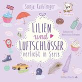 Lilien & Luftschlösser, 4 Audio-CDs