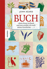 BUCH - 'Mein Name ist Buch und nun erzähle ich euch meine Geschichte'