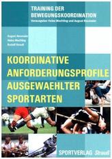 Koordinative Anforderungsprofile ausgewählter Sportarten