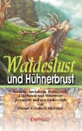 Waldeslust und Hühnerbrust