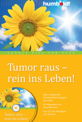 Tumor raus - rein ins Leben! m. Audio-CD