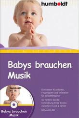 Babys brauchen Musik, m. Audio-CD