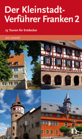 Der Kleinstadt-Verführer Franken. Bd.2