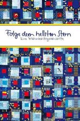 Folge dem hellsten Stern!