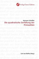 Die quadratische Zerfällung der Primzahlen