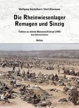 Die Rheinwiesenlager 1945 in Remagen und Sinzig