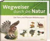 Wegweiser durch die Natur