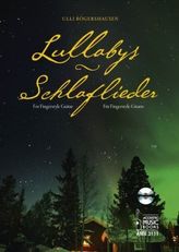 Lullabys - Schlaflieder, m. Audio-CD