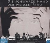 Die schwarze Hand der weißen Frau, 2 Audio-CDs