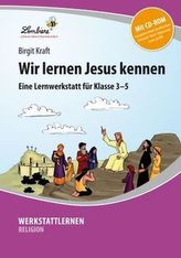 Wir lernen Jesus kennen, m. CD-ROM