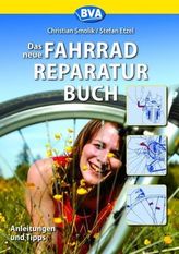 Das neue Fahrradreparaturbuch