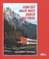 Von Ost nach West durch Alt-Tirol