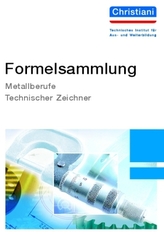 Formelsammlung Metallberufe, Technischer Zeichner