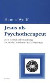 Jesus als Psychotherapeut